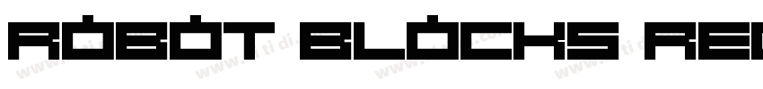 Robot Blocks Regular字体转换 Robot Blocks Regular字体转换